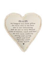 Load image into Gallery viewer, mom heart pillow
