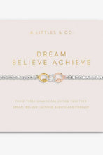 Load image into Gallery viewer, bracelet dream believe achieve