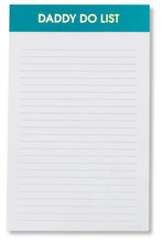 Load image into Gallery viewer, notepad - daddy do list