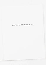 Load image into Gallery viewer, card love you mothers day
