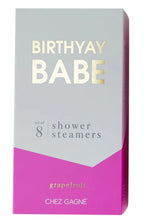 Load image into Gallery viewer, 8 shower steamers - birthyay babe
