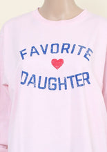 Load image into Gallery viewer, crew neck tee - favorite daughter
